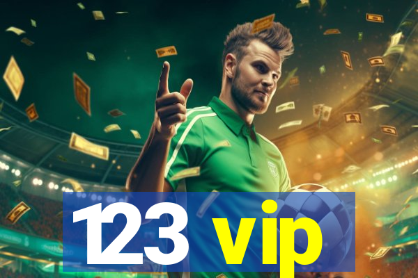 123 vip